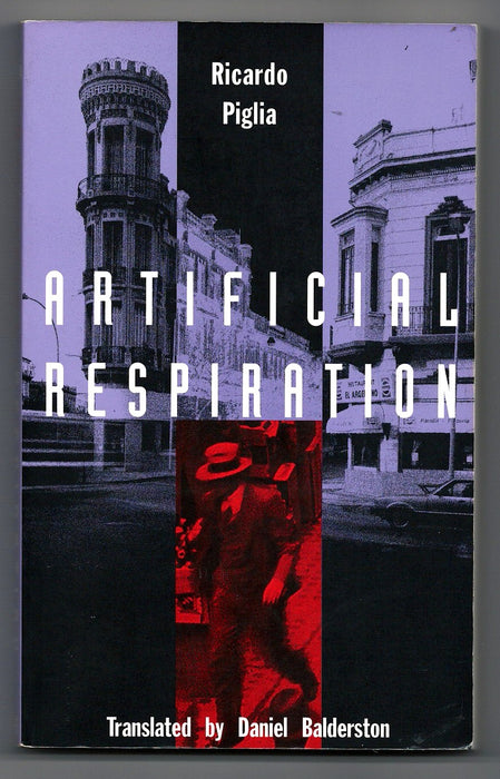 Artificial Respiration by Ricardo Piglia