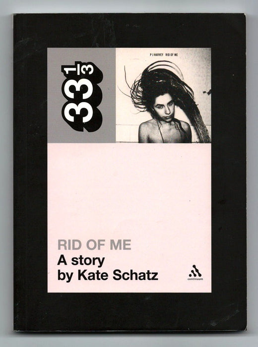 Rid of Me by Kate Schatz