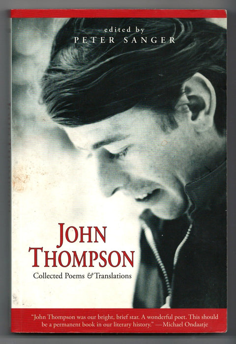 John Thompson: Collected Poems & Translations edited by Peter Sanger