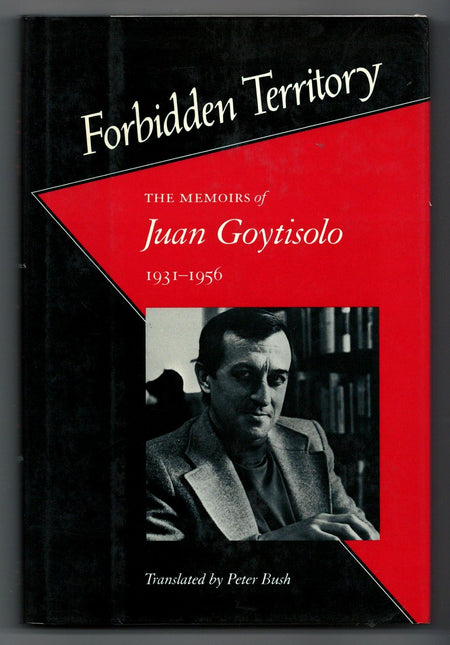 Forbidden Territory: The Memoirs of Juan Goytisolo 1931-1956