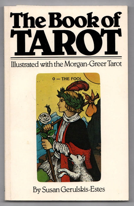 The Book of Tarot by Susan Gerulskis-Estes