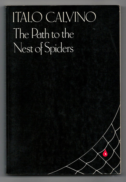 The Path to the Nest of Spiders by Italo Calvino