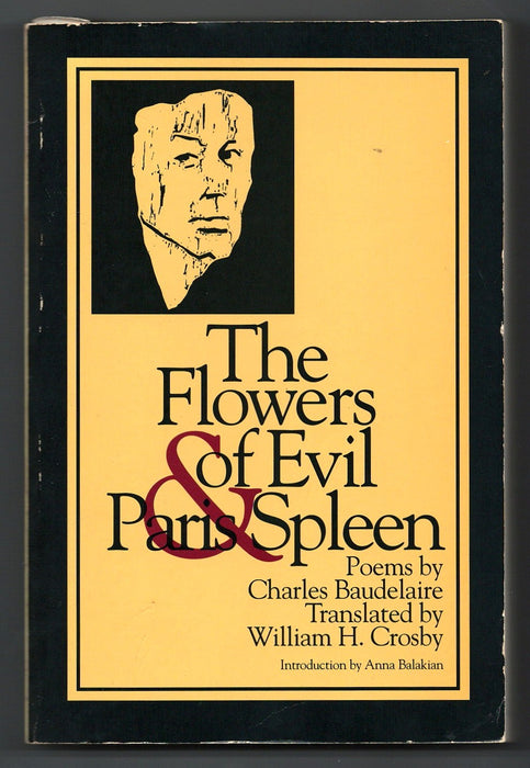 The Flowers of Evil & Paris Spleen by Charles Baudelaire