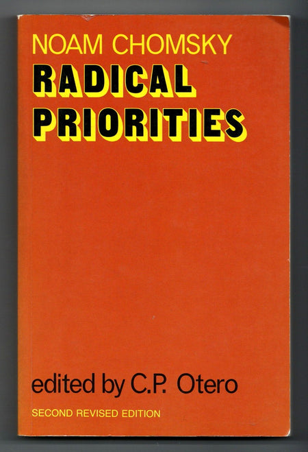 Radical Priorities by Noam Chomsky