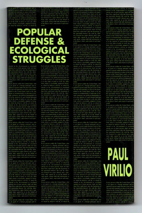 Popular Defense & Ecological Struggles by Paul Virilio