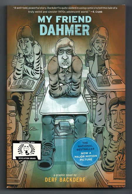 My Friend Dahmer: A Graphic Novel by Derf Backderf