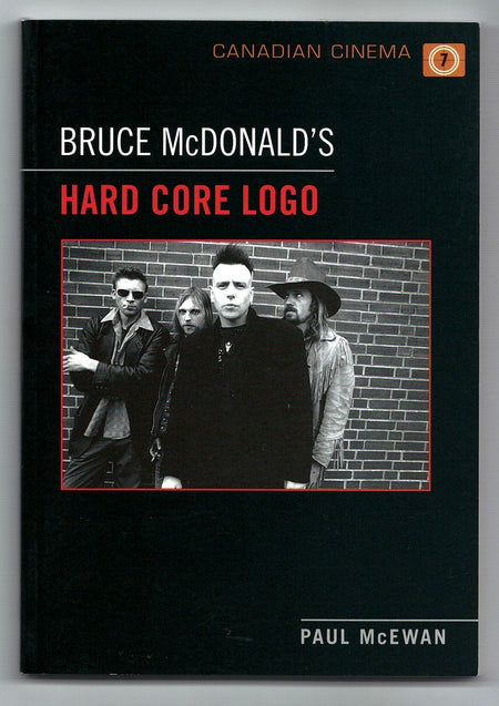 Bruce McDonald's 'Hard Core Logo' by Paul McEwan