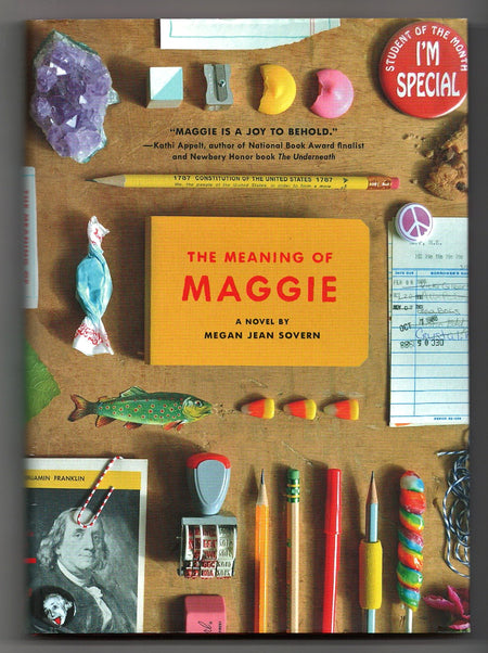 The Meaning of Maggie by Megan Jean Sovern