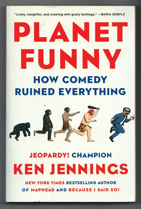 Planet Funny: How Comedy Ruined Everything by Ken Jennings