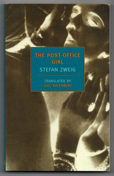 The Post-Office Girl by Stefan Zweig