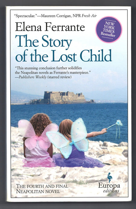 The Story of the Lost Child by Elena Ferrante