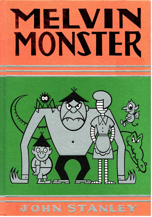 Melvin Monster, Volume 3 by John Stanley