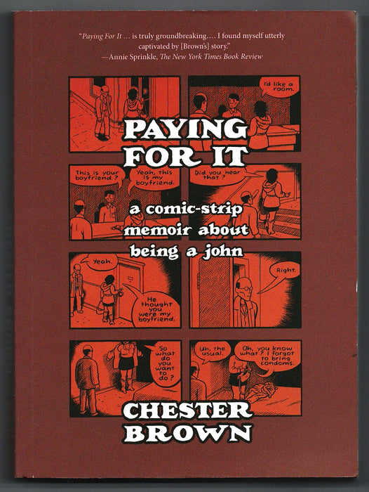Paying for It by Chester Brown