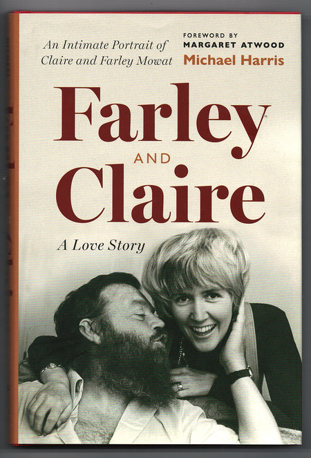 Farley and Claire: A Love Story by Michael Harris