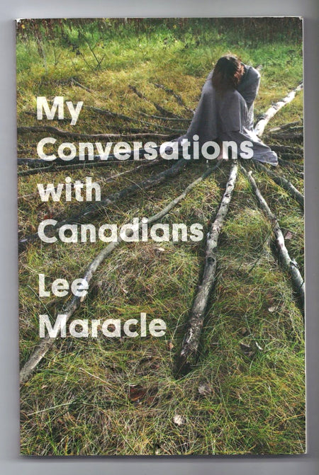 My Conversations with Canadians by Lee Maracle