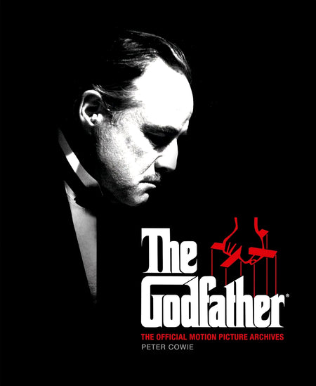 The Godfather: the Official Motion Picture Archives by Peter Cowie