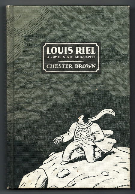 Louis Riel by Chester Brown [Signed]