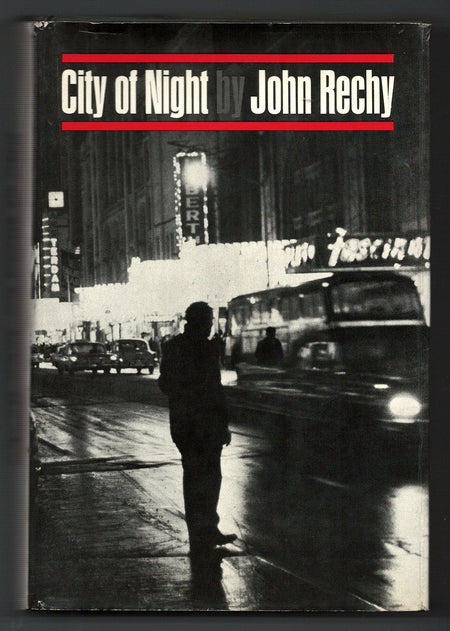 City of Night by John Rechy