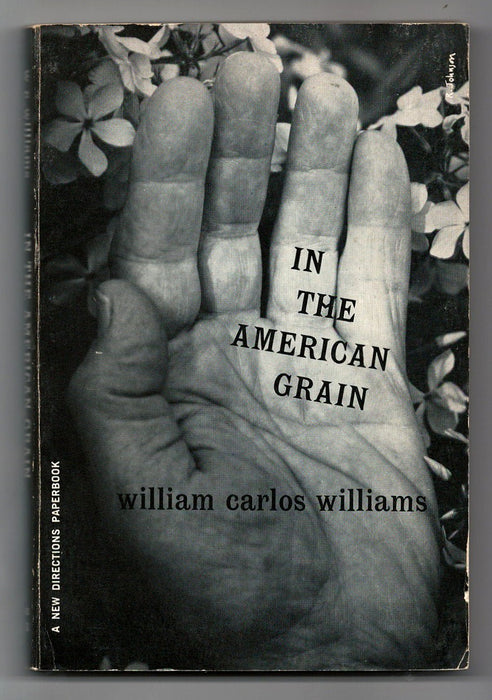 In the American Grain by William Carlos Williams