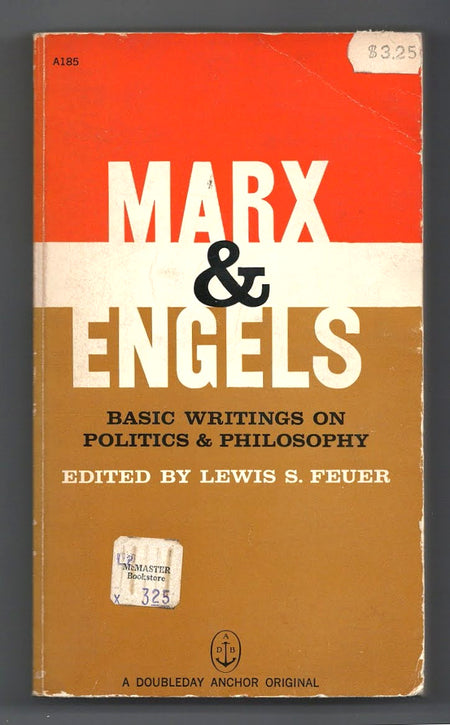 Basic Writings on Politics and Philosophy by Karl Marx and Friedrich Engels