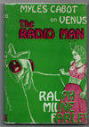 Miles Cabot on Venus The Radio Man by Ralph Milne Farley [Roger Sherman Hoar]
