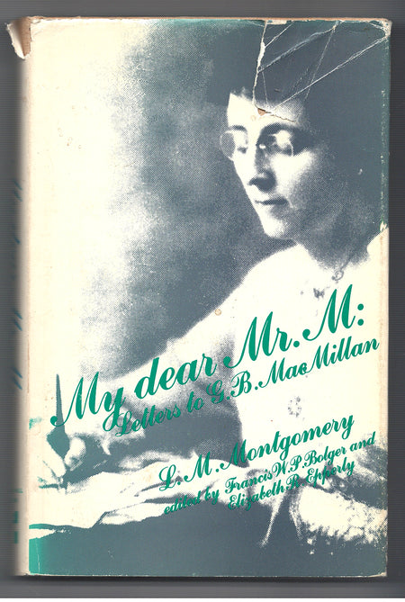 My Dear Mr. M by L.M. Montgomery