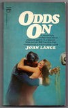 Odds On by John Lange [Michael Crichton]