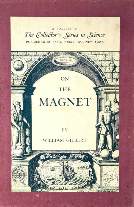 On the Magnet by William Gilbert