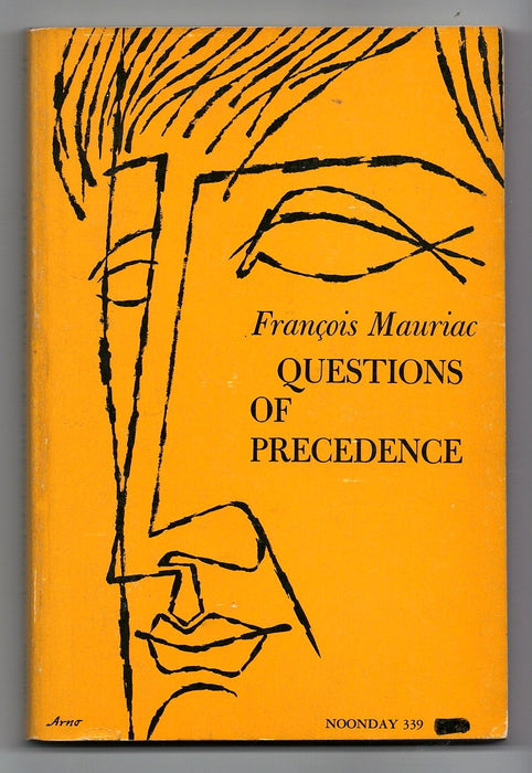 Questions of Precedence by François Mauriac