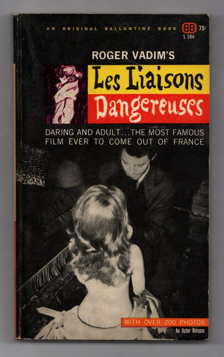 Roger Vadim's Les Liaisons Dangereuses screenplay by Roger Vailland, Roger Vadim, and Claude Brulé