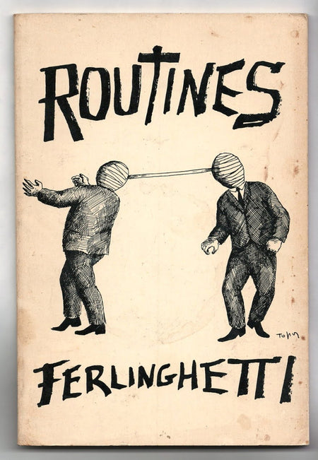 Routines by Lawrence Ferlinghetti