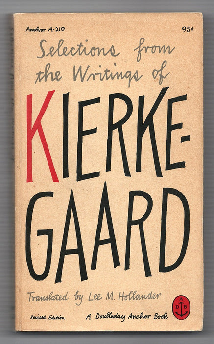 Selections from the Writings of Kierkegaard