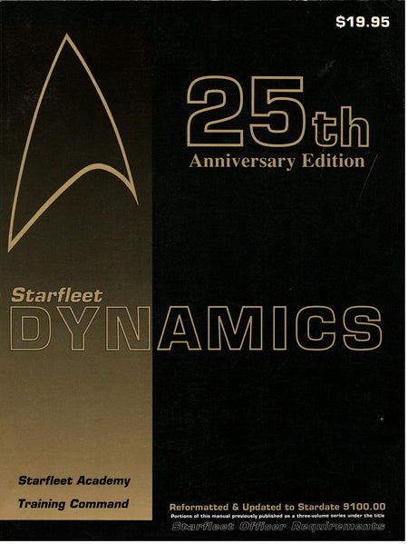 Starfleet Dynamics: A Starfleet Academy Reference Guide & Textbook