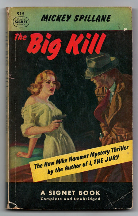 The Big Kill by Mickey Spillane