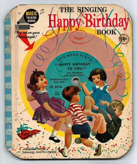 The Singing Happy Birthday Book by Grace Stern