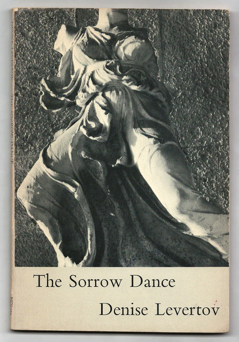 The Sorrow Dance: Poems by Denise Levertov