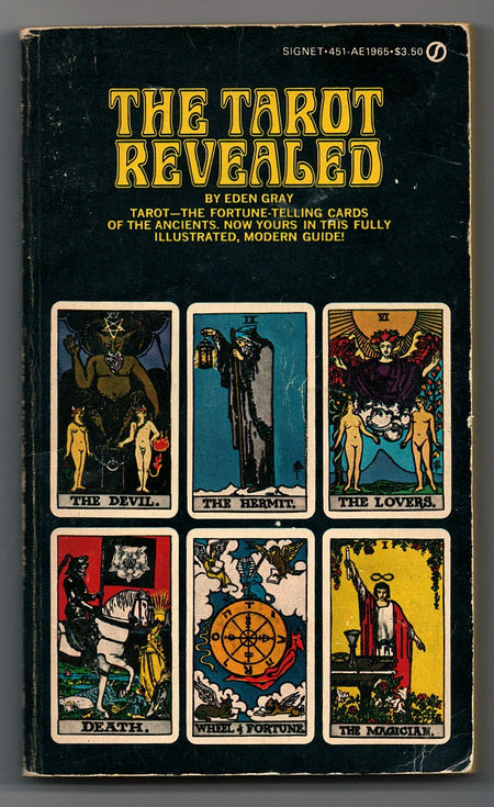 The Tarot Revealed by Eden Gray