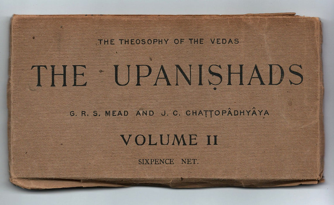 The Upanishads [Theosophical Publishing Society] 2 volumes