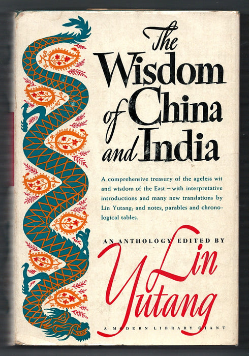 The Wisdom of China and India edited by Lin Yutang