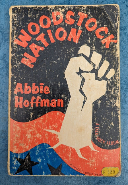 Woodstock Nation by Abbie Hoffman