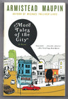 Tales of the City, More Tales of the City and Further Tales of the City by Armistead Maupin