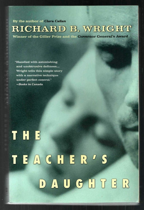 Teachers Daughter by Richard B. Wright