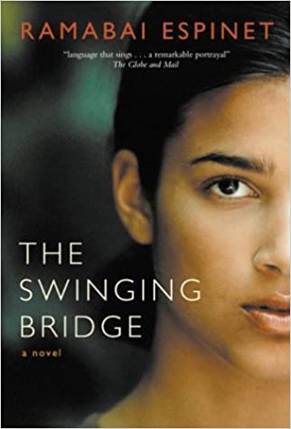 The Swinging Bridge by Ramabai Espinet