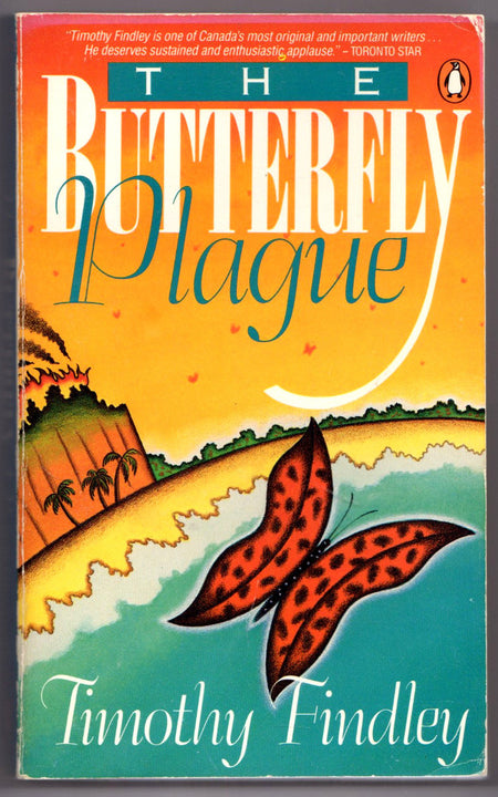The Butterfly Plague by Timothy Findley [Signed]