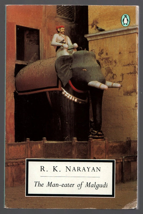 The Man-Eater of Malgudi by R.K. Narayan