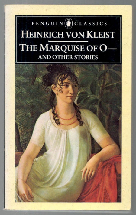The Marquise of O and Other Stories by Heinrich von Kleist