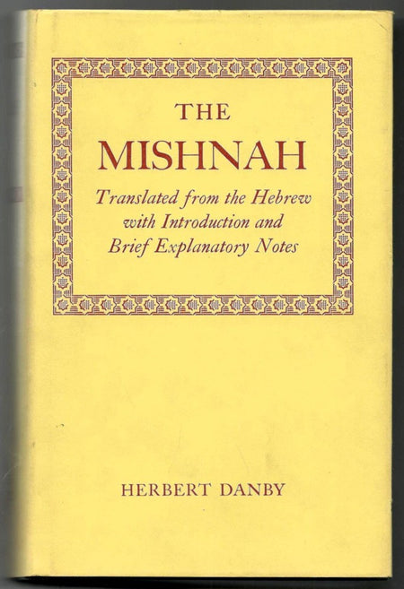 The Mishnah by Herbert Danby