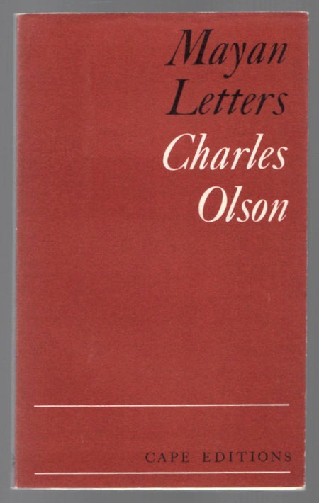 Mayan Letters by Charles Olson