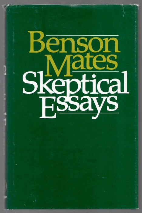 Skeptical Essays by Benson Mates