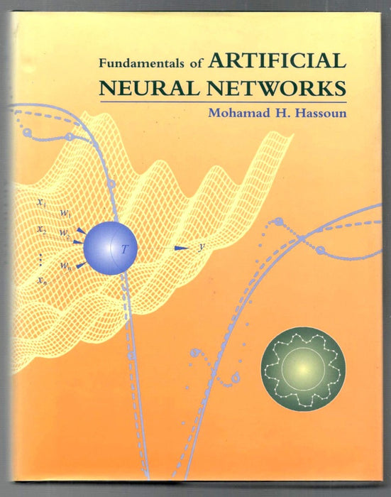 Fundamentals of Artificial Neural Networks by Mohamad H. Hassoun